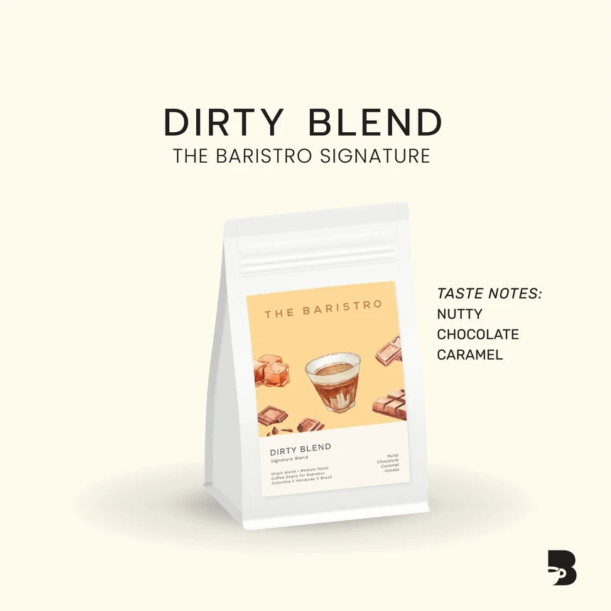 Dirty Blend The Baristro Signature