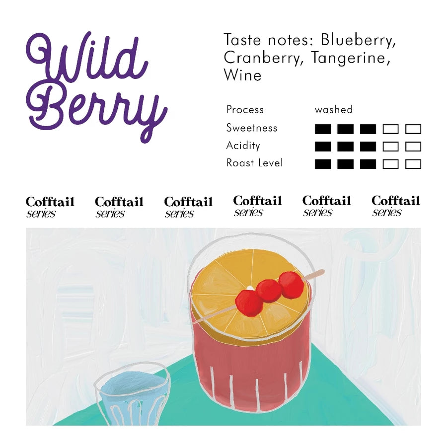 Wild Berry  - Cofftail Series 250g