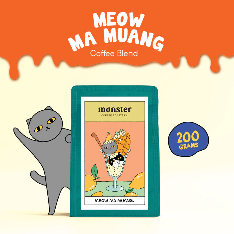MEOW MA MUANG - Monster Coffee Roasters 200G